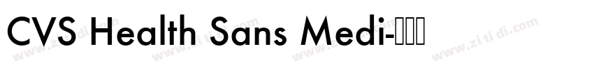 CVS Health Sans Medi字体转换